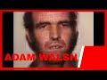 The story of adam walsh  kidnapping  torture documentary  florida murder documentary