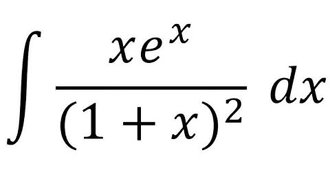 Integral of (xe^x)/(1+x)²