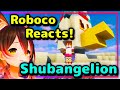 【ENG Sub】Roboco - Reacts to Shubangelion