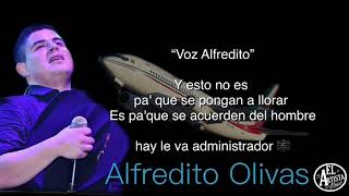 Plan de vuelo (letra)- Alfredito Olivas VIDEO LIRIC