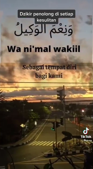 Story WA - Dzikir Penolong di Setiap Kesulitan