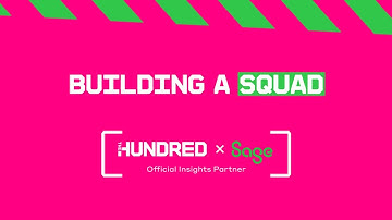 Sage | The Hundred insights | Building a Successful Squad