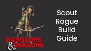 Scout (Rogue) Build Guide in D&D 5e - HDIWDT