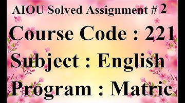 AIOU Code 221 Solved Assignment No 2 Spring 2023 | Baloch Academy