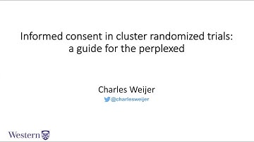 Informed consent in cluster randomized trials:a guide for the perplexed