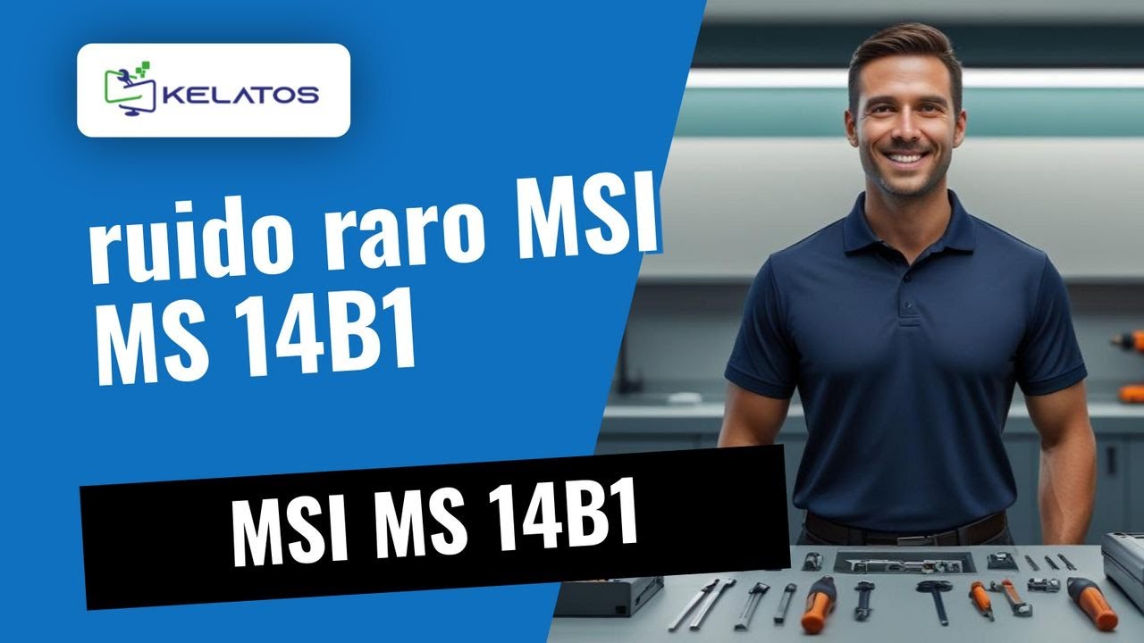 Ramido Raro ¿Tu MSI MS 14B1 hace ruido raro? 🔧 Cambio de ventilador - YouTube