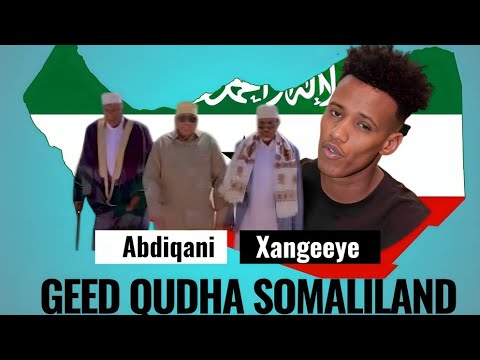 ABDIQANI XANGEEYE GEED QUDHA SOMALILAND OFFICIAL 2025