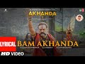 Bam Akhanda Lyrical N Balakrishna Pragya J Prakash P Thaman S Kishan P Akhanda Hindi 
