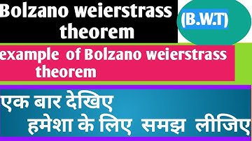 examples Verify Bolzano weierstrass theorem  l Real Analysis l  for bsc msc and csir net exams