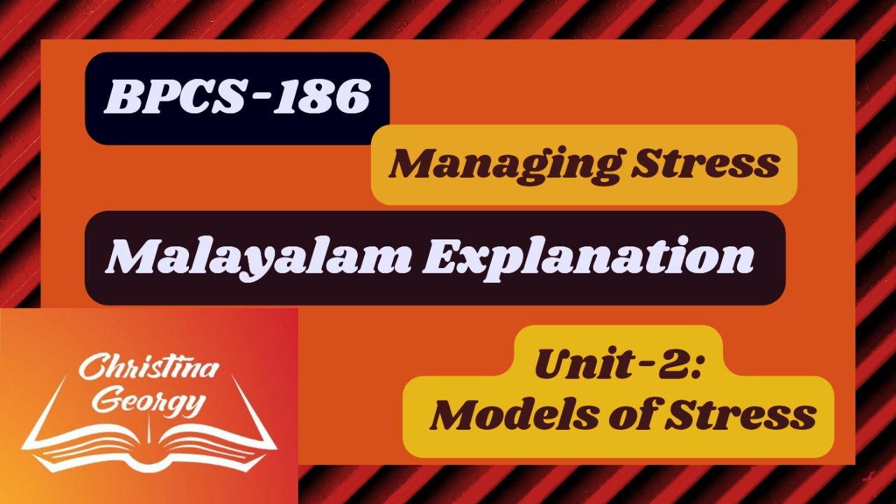 BPCS-186 Malayalam Class|Models of Stress|BPCS186 Unit 2 Important Questions|Managing Stress