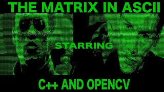 THE MATRIX IN ASCII
