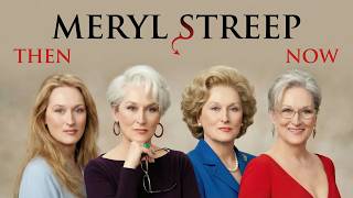 Meryl Streep: The Evolution of from Average Beginner to a 21-Time Oscar Legend | Then and Now