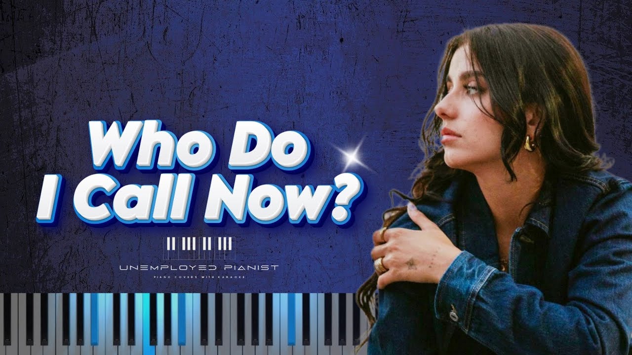 Sofia Camara Who Do I Call Now Piano Cover Tutorial Karaoke Sofia camara who do i call now piano cover tutorial karaoke