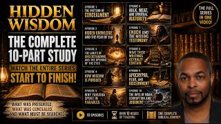 Hidden Wisdom What Was Preserved, What Was Concealed, and What Must Be Searched Complete Bible Stud