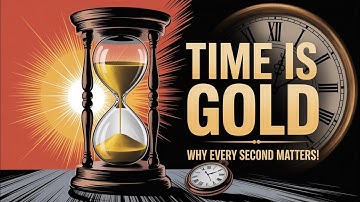 The Importance of Time – Make Every Second Count