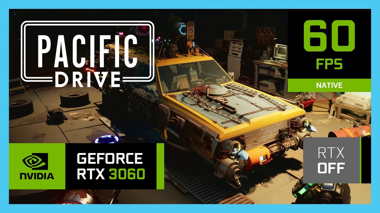 Has Pacific Drive been fixed on the RTX 3060 Laptop? - after the ...