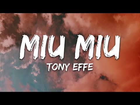 Tony Effe - MIU MIU (Testo/Lyrics)