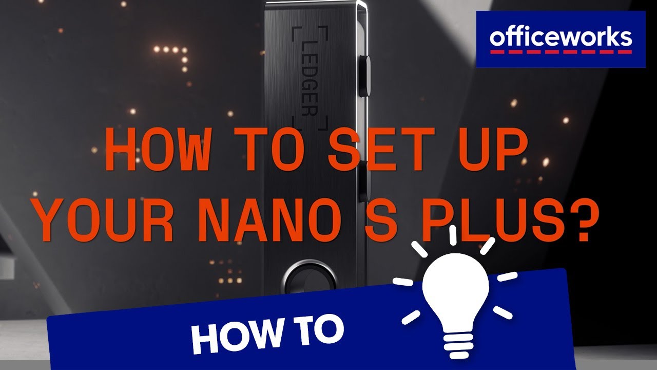 How to Set Up Your Ledger Nano S Plus - YouTube