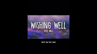 Wishing well by juice wrld (sped up)