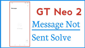 Realme GT Neo 2 Message Not Send And Received Problem Solve