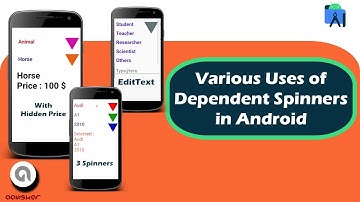 Various Uses of Dependent Spinner in Android example