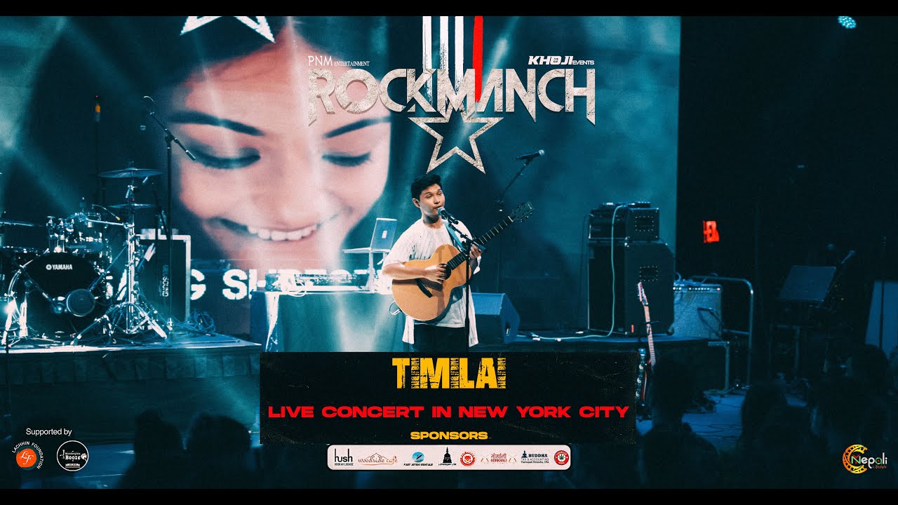 Kelsang Shrestha   Timilai Live in New York City  ROCKMANCH IV 2022