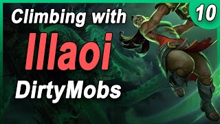 Playing against Gragas never looked so good. Climbing with Illaoi #10