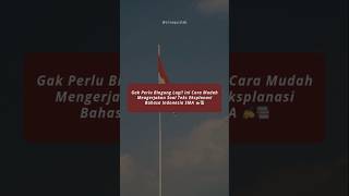 Cara Mudah Ngerjain Teks Eksplanasi Bahasa Indonesia! Selengkapnya di Deskripsi 👇🏻✍🏻 #cara #fyp