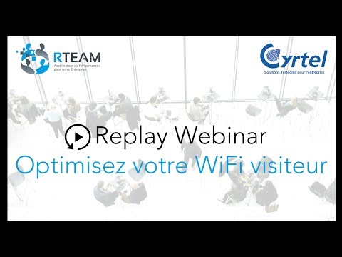 Replay Webinar - Transformez votre WiFi visiteur en source de Business !