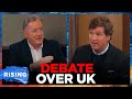 Tucker Carlson CLASHES With Piers Morgan Over WW2 State Of GREAT BRITAIN RISING