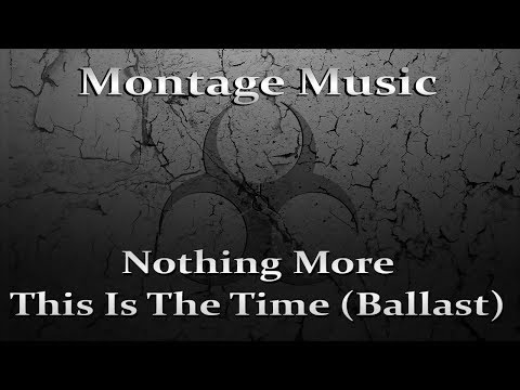Nothing More - This Is The Time (Ballast)