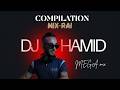 COMPILATION RAI MIX NON STOP DJ HAMID 