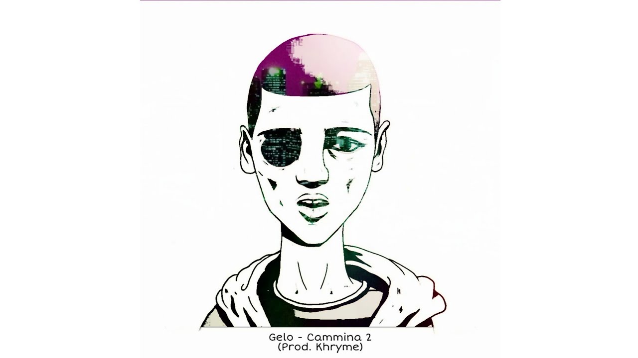 GELO - CAMMINA 2 (Prod. Khryme)