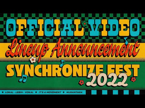 LINE-UP ANNOUNCEMENT SYNCHRONIZE FEST 2022
