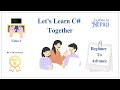 Learn C# Together | Beginner To Advance | Explain In Nepali