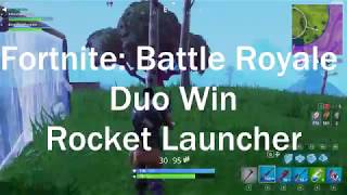 Fortnite: Battle Royale Duo Win! (Rocket Launcher Love) PC GAMEPLAY #2