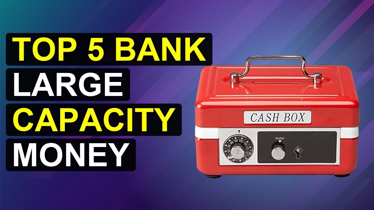 Top 5 Bank Large Capacity Money | High Volume Bank Cash Solutions