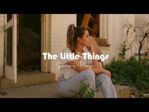 The Little Things - Sammy Paige (Offical Music Video) - YouTube