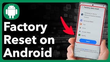 How To Factory Reset Any Android