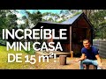 INCREÍBLE MINI CASA DE 15 METROS CUADRADOS! (Tiny House) 😱🏡🌎  - MINIMALISMO