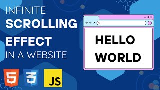 How To Add An Infinite Scrolling Effect In Your Website Html, Css Js