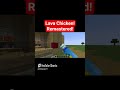 Lava Chicken Remastered!