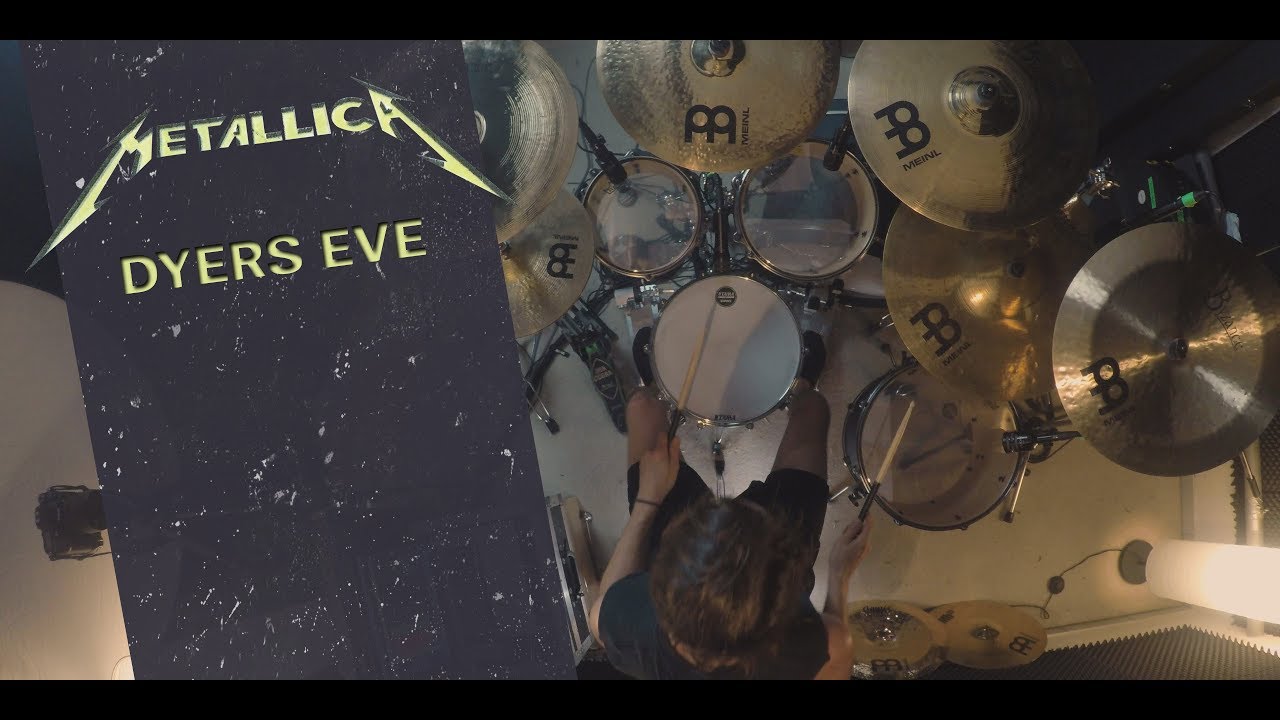 Metallica Dyers Eve (drum cover) YouTube