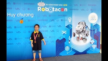 Phần 11*  Vòng 1/8 cuộc thi tài năng ROBOT WRO 2019 | Robotacon Talent Contest 2019 | ROBOTACON 2019