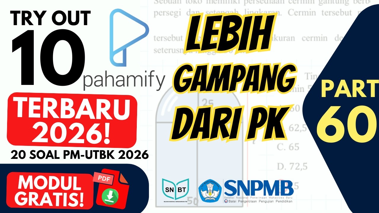 20 Soal PM SNBT 2026 🔥 TO 10 MIPY PAHAMIFY Terbaru + Trik Cepat (Part 60)