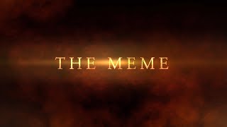 Funny iMovie Trailer - ‘THE MEME!’