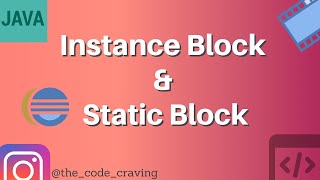 Celebrity Core Java | Static block in java | Instance block in java Net Worth