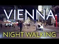 Walking Vienna, Night Walking 4K UHD