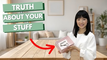 THE TRUTH ABOUT YOUR STUFF... THAT NOBODY TALKS ABOUT (DECLUTTER AND MINIMIZE YOUR HOME AND LIFE)