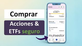 Como Comprar Acciones Y Etfs En Myinvestor Tutorial Myinvestor